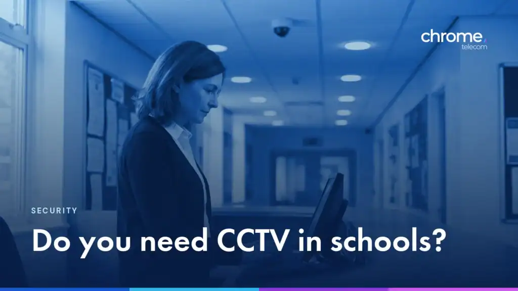 A school administrator at a reception desk with a security camera overhead, with the headline Do you need CCTV in schools?