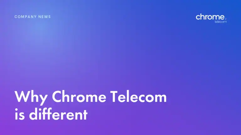 Cover: Why Chrome Telecom is different, and how to check it for yourself.