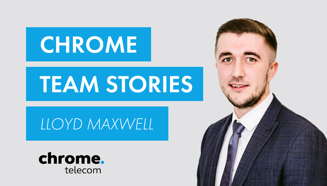Chrome Team Stories - Lloyd Maxwell